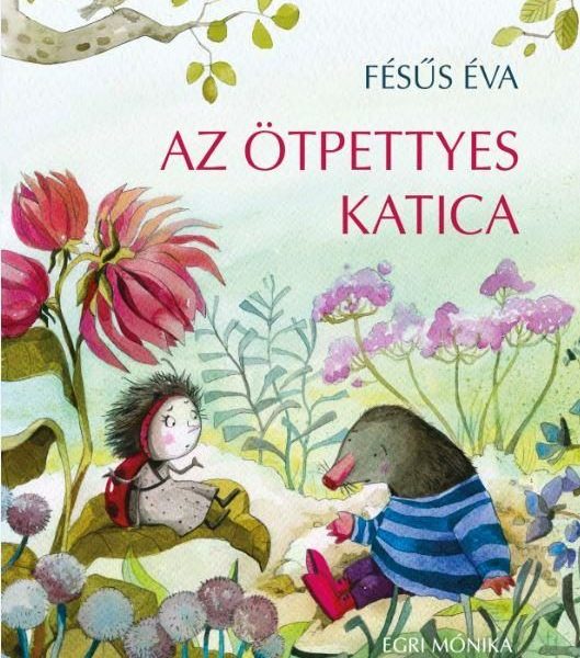 AZ ÖTPETTYES KATICA