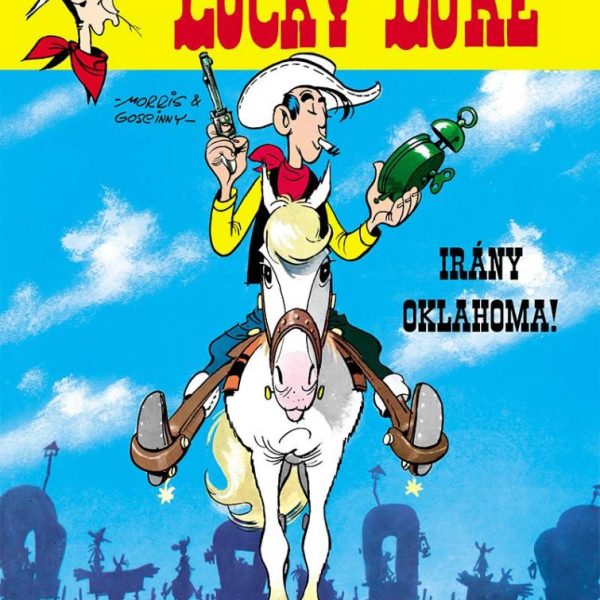LUCKY LUKE 30. - IRÁNY OKLAHOMA!