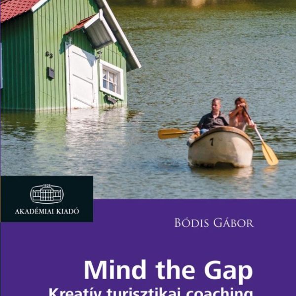 MIND THE GAP - KREATÍV TURISZTIKAI COACHING