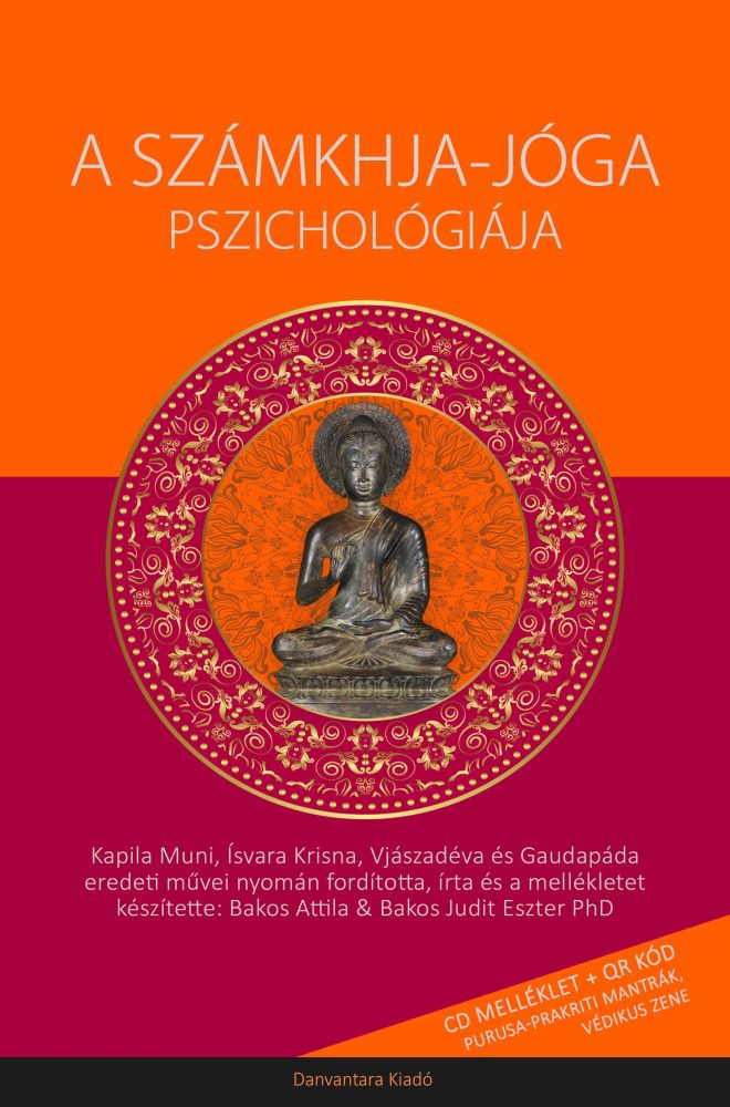 A SZÁMKHJA-JÓGA PSZICHOLÓGIÁJA