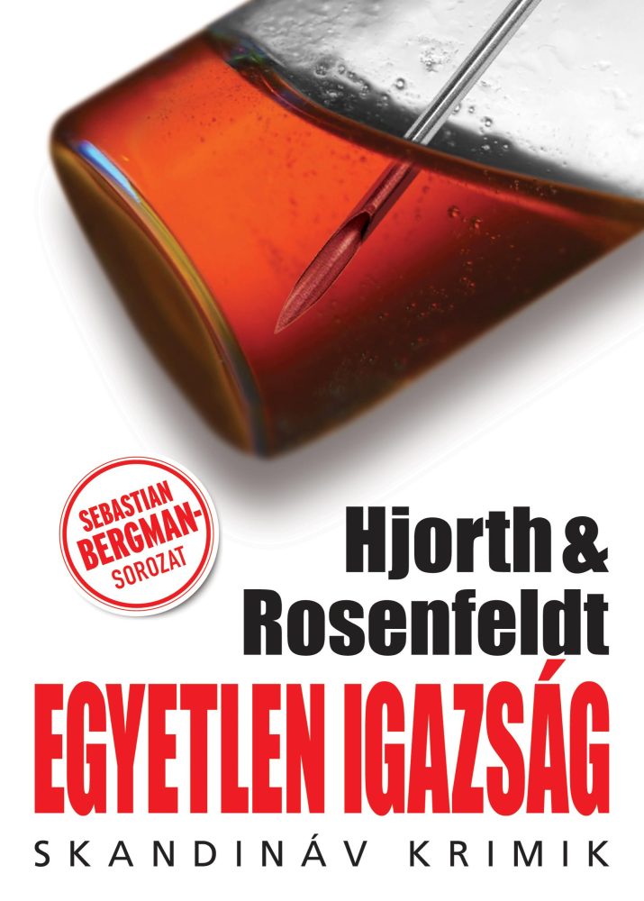 EGYETLEN IGAZSÁG - SKANDINÁV KRIMIK -