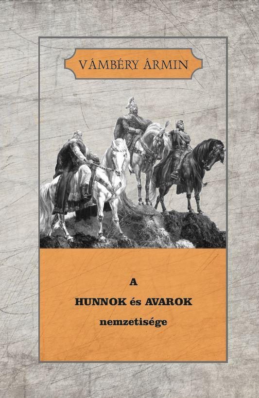 A HUNNOK ÉS AVAROK NEMZETISÉGE