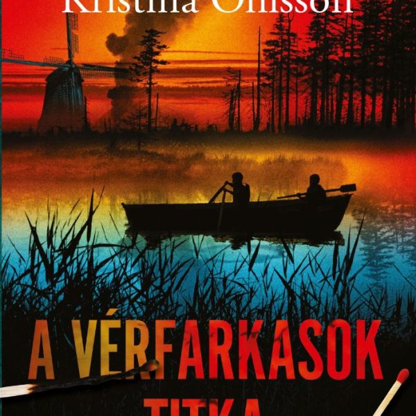 A VÉRFARKASOK TITKA