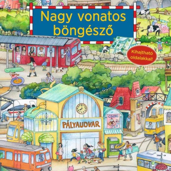 NAGY VONATOS BÖNGÉSZŐ