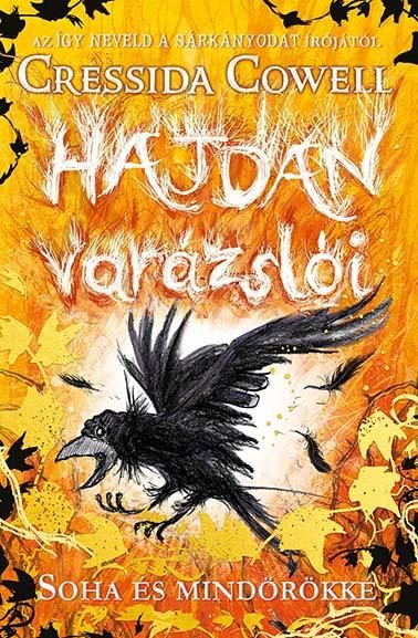 HAJDAN VARÁZSLÓI 4. - SOHA ÉS MINDÖRÖKKÉ
