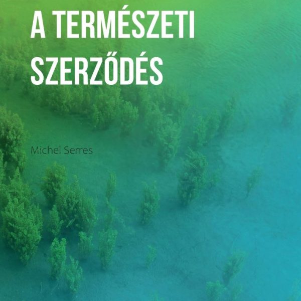 A TERMÉSZETI SZERZŐDÉS