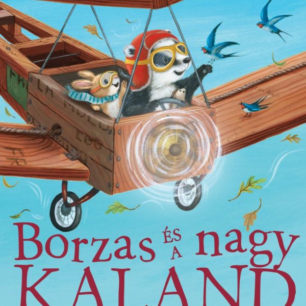 BORZAS ÉS A NAGY KALAND