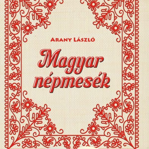 MAGYAR NÉPMESÉK