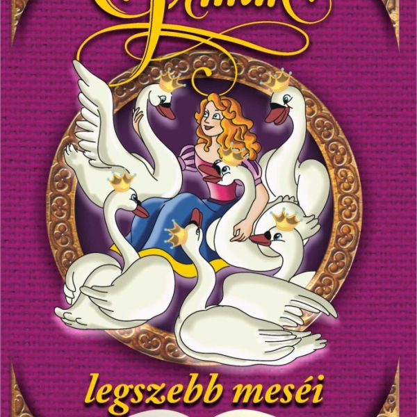 GRIMM LEGSZEBB MESÉI (LILA)