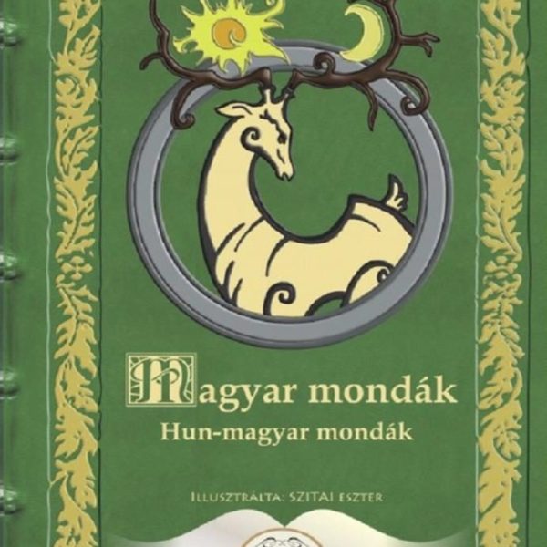 MAGYAR MONDÁK - HUN-MAGYAR MONDÁK (ZÖLD)