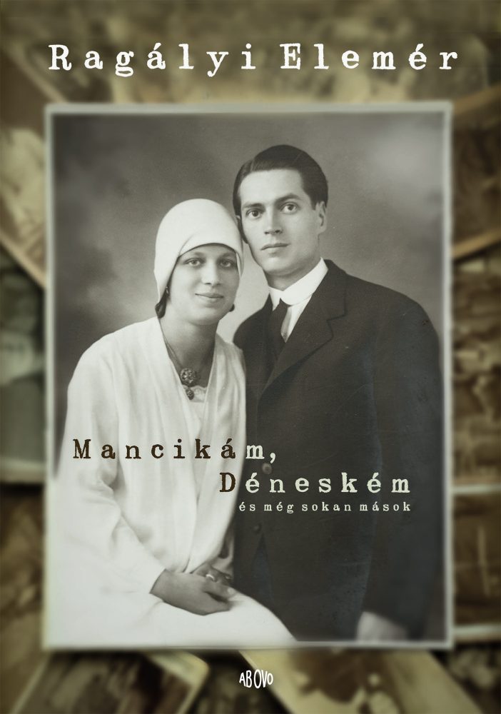 MANCIKÁM, DÉNESKÉM ÉS MÉG SOKAN MÁSOK