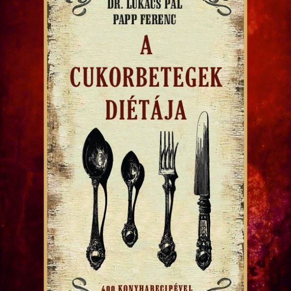 A CUKORBETEGEK DIÉTÁJA