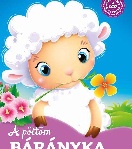 A PÖTTÖM BÁRÁNYKA  KEDVENC ÁLLATMESÉIM