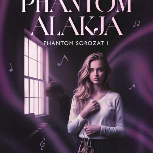 PHANTOM ALAKJA - PHANTOM-SOROZAT I.