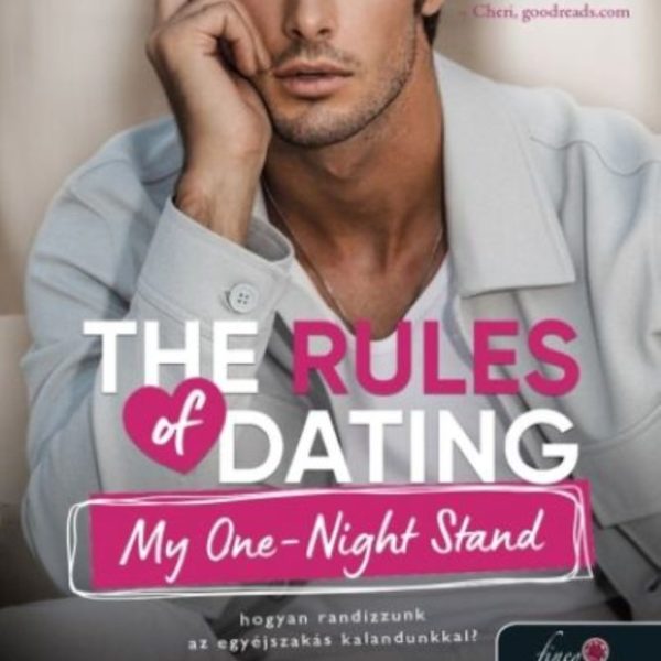 THE RULES OF DATING - MY ONE-NIGHT STAND