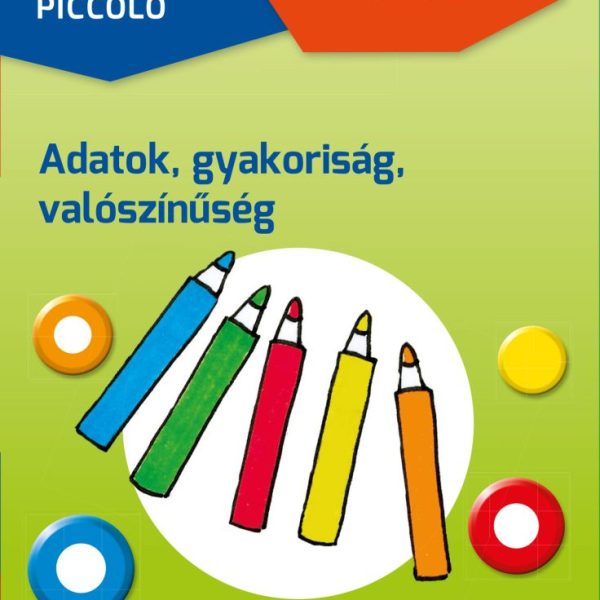 LOGICO PICCOLO - MATEK - ADATOK, GYAKORISÁG, VALÓSZÍNŰSÉG