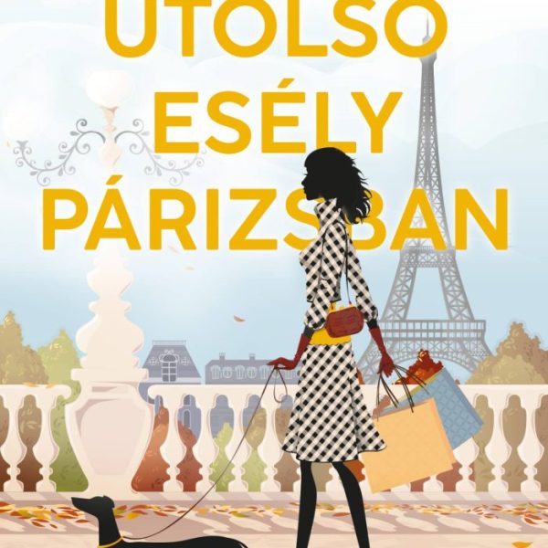 UTOLSÓ ESÉLY PÁRIZSBAN