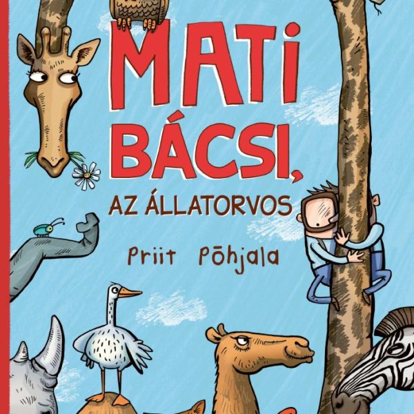 MATI BÁCSI, AZ ÁLLATORVOS