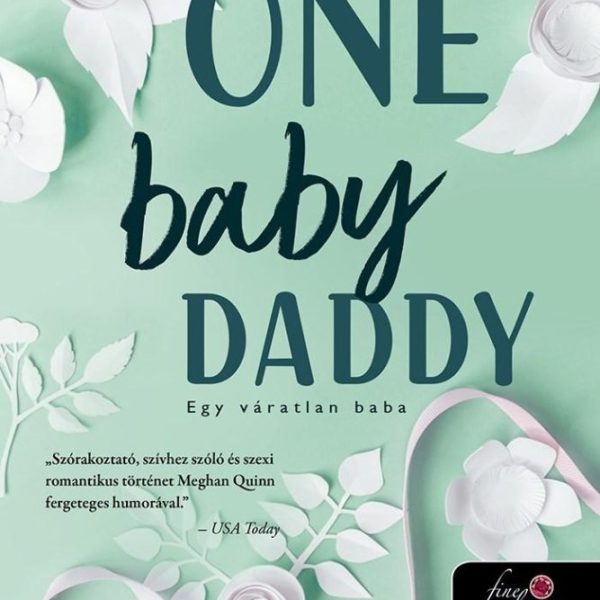 ONE BABY DADDY - EGY VÁRATLAN BABA