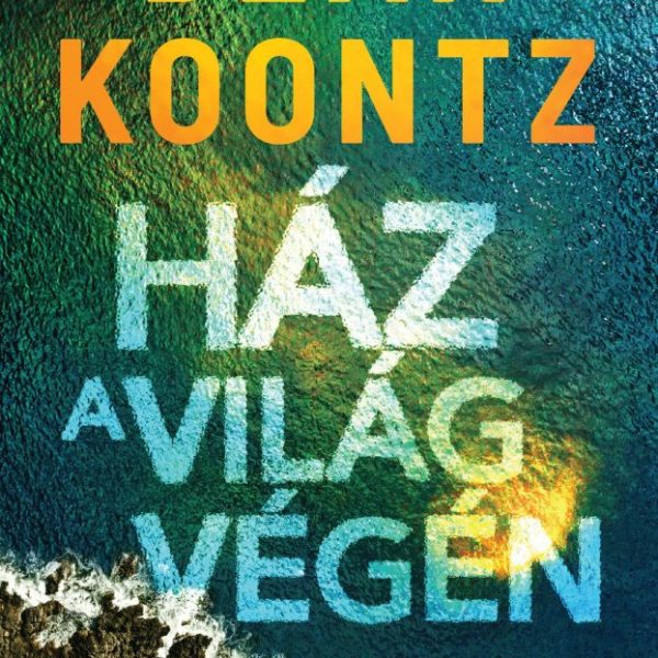 HÁZ A VILÁG VÉGÉN