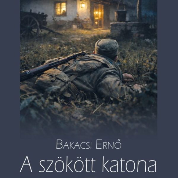 A SZÖKÖTT KATONA