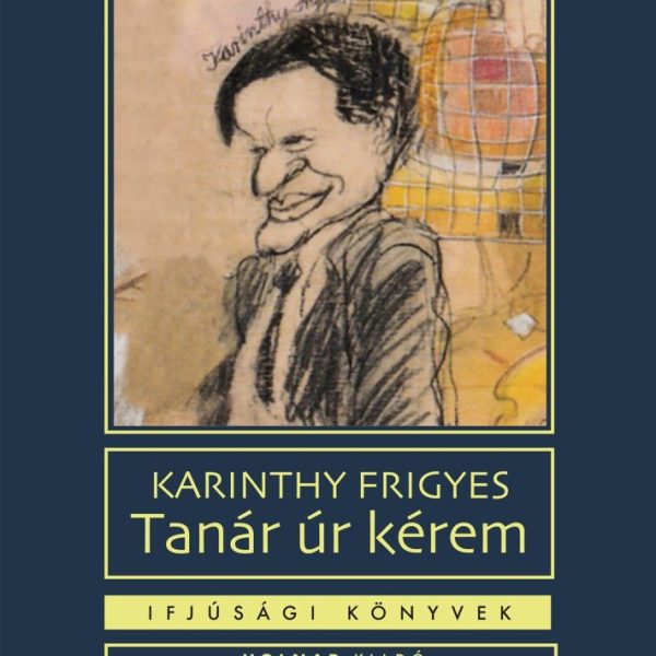 TANÁR ÚR KÉREM - IFJÚSÁGI KÖNYVEK