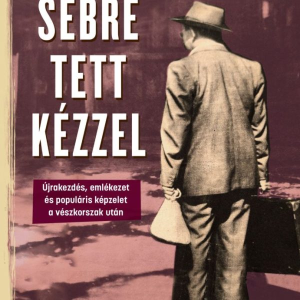 SEBRE TETT KÉZZEL