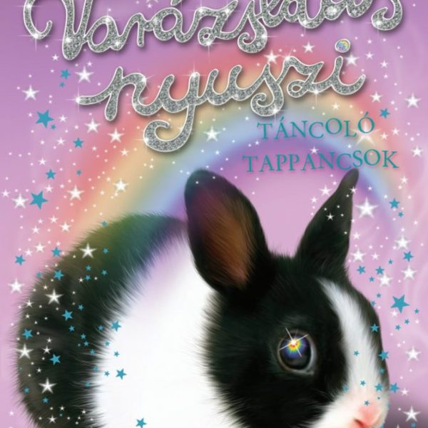 VARÁZSLATOS NYUSZI - TÁNCOLÓ TAPPANCSOK
