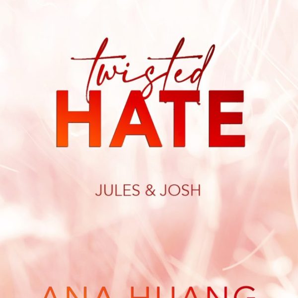 TWISTED HATE  JULES & JOSH - ÉLFESTETT ( FLORAL EDITION)