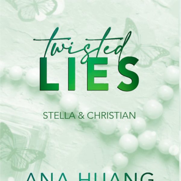 TWISTED LIES - STELLA & CHRISTIAN - ÉLFESTETT (FLORAL EDITION)