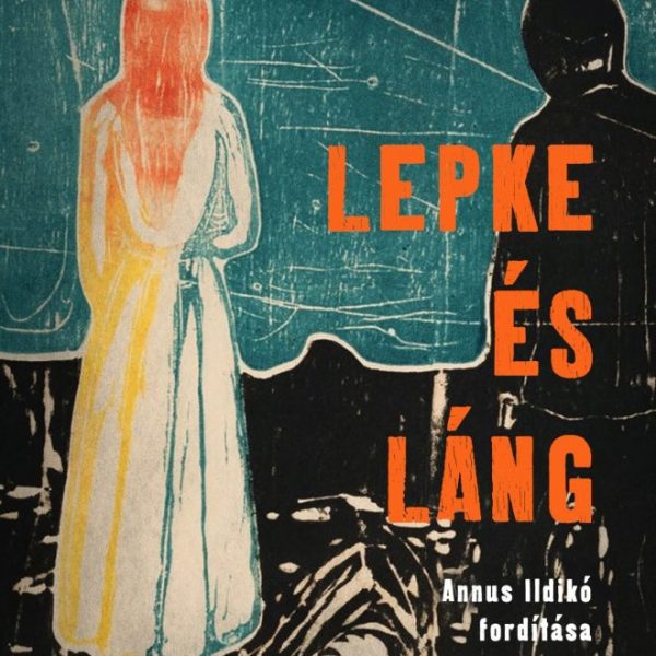 LEPKE ÉS LÁNG