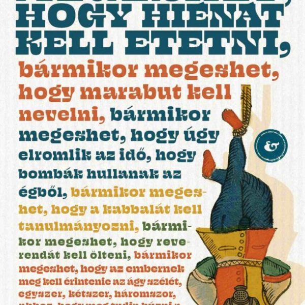 BÁRMIKOR MEGESHET, HOGY HIÉNÁT KELL ETETNI