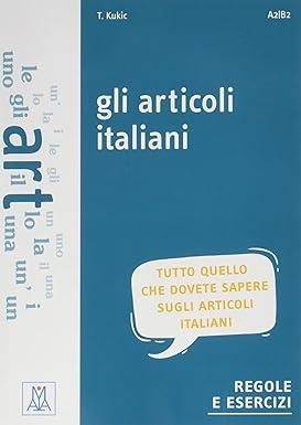 GLI ARTICOLI ITALIANI A2 / B2