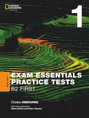 EXAM ESSENTIALS PRACTICE TESTS - B2 FIRST 1 (WITH KEY)