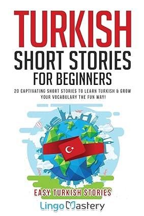 TURKISH SHORT STORIES FOR BEGINNERS