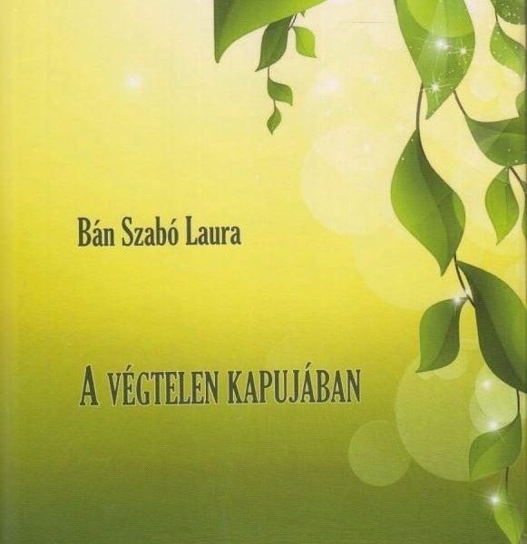 A VÉGTELEN KAPUJÁBAN