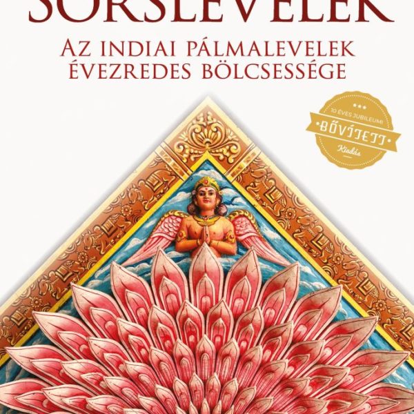SORSLEVELEK - 10 ÉVES JUBILEUMI, BŐVÍTETT KIADÁS