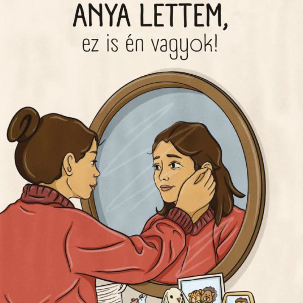 ANYA LETTEM, EZ IS ÉN VAGYOK!