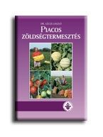 PIACOS ZÖLDSÉGTERMESZTÉS