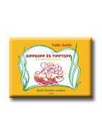 KIPPKOPP ÉS TIPPTOPP - KIS KARAKTERDARABOK ZONGORÁRA