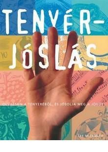 TENYÉRJÓSLÁS