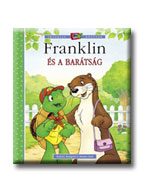 FRANKLIN ÉS A BARÁTSÁG