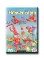 HÚSVÉT TÁJÁN