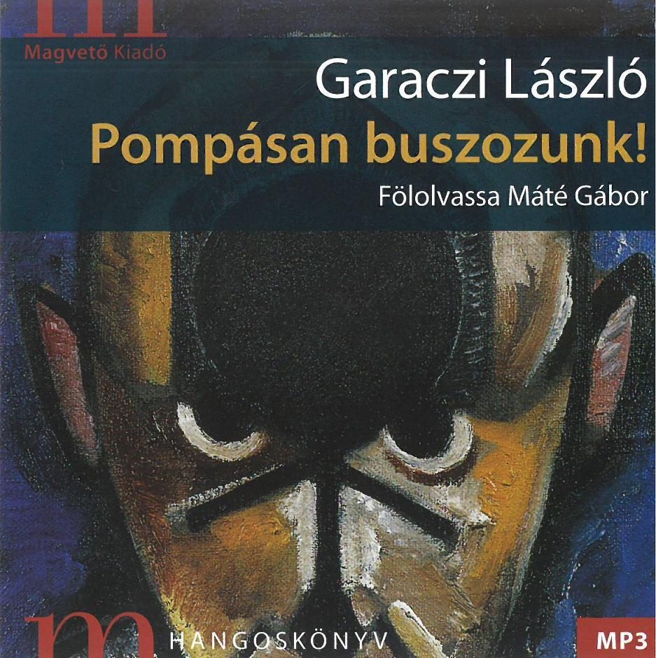 POMPÁSAN BUSZOZUNK - HANGOSKÖNYV -