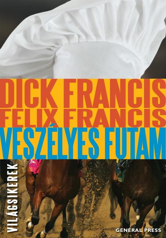 VESZÉLYES FUTAM -