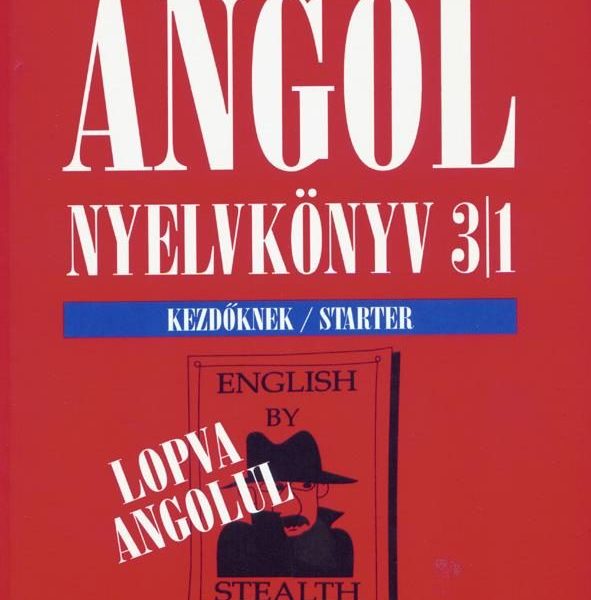 ANGOL NYELVKÖNYV 3/1. (LOPVA ANGOLUL)