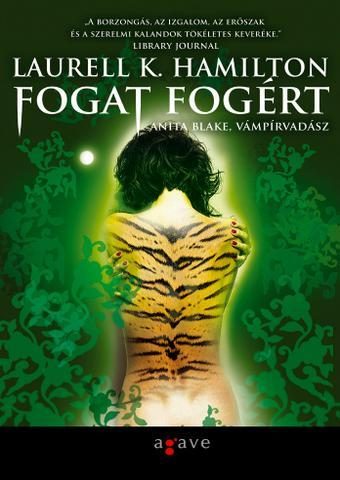 FOGAT FOGÉRT - ANITA BLAKE VÁMPÍRVADÁSZ I.-II.