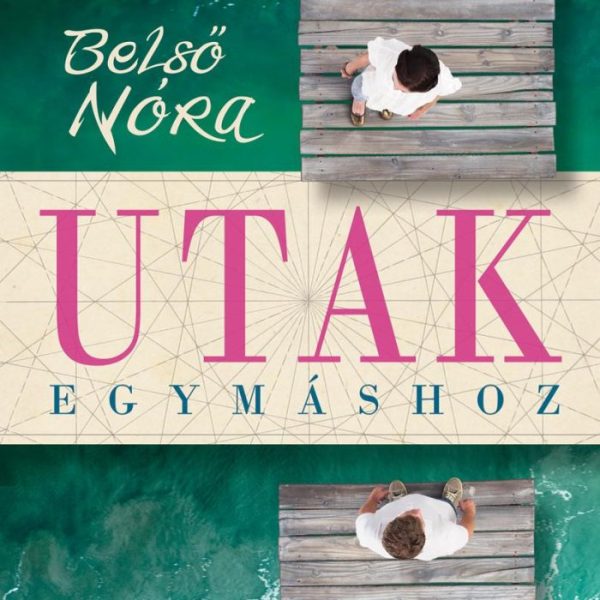 UTAK EGYMÁSHOZ
