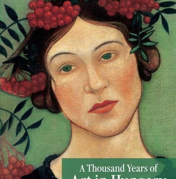 A THOUSAND YEARS OF ART IN HUNGARY (MAGYAR MŰVÉSZET) -
