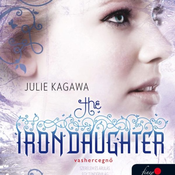 THE IRON DAUGHTER - VASHERCEGNŐ - FŰZÖTT